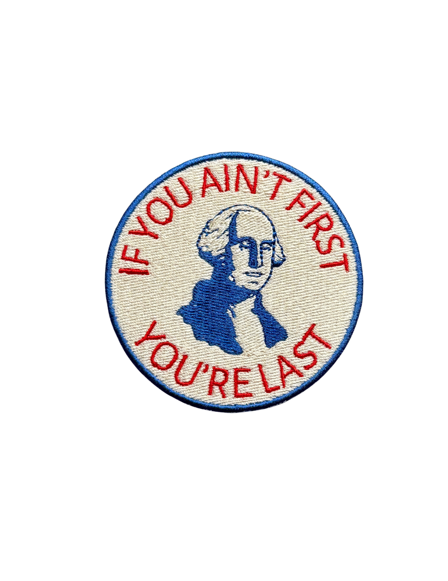 If You Ain’t First You’re Last