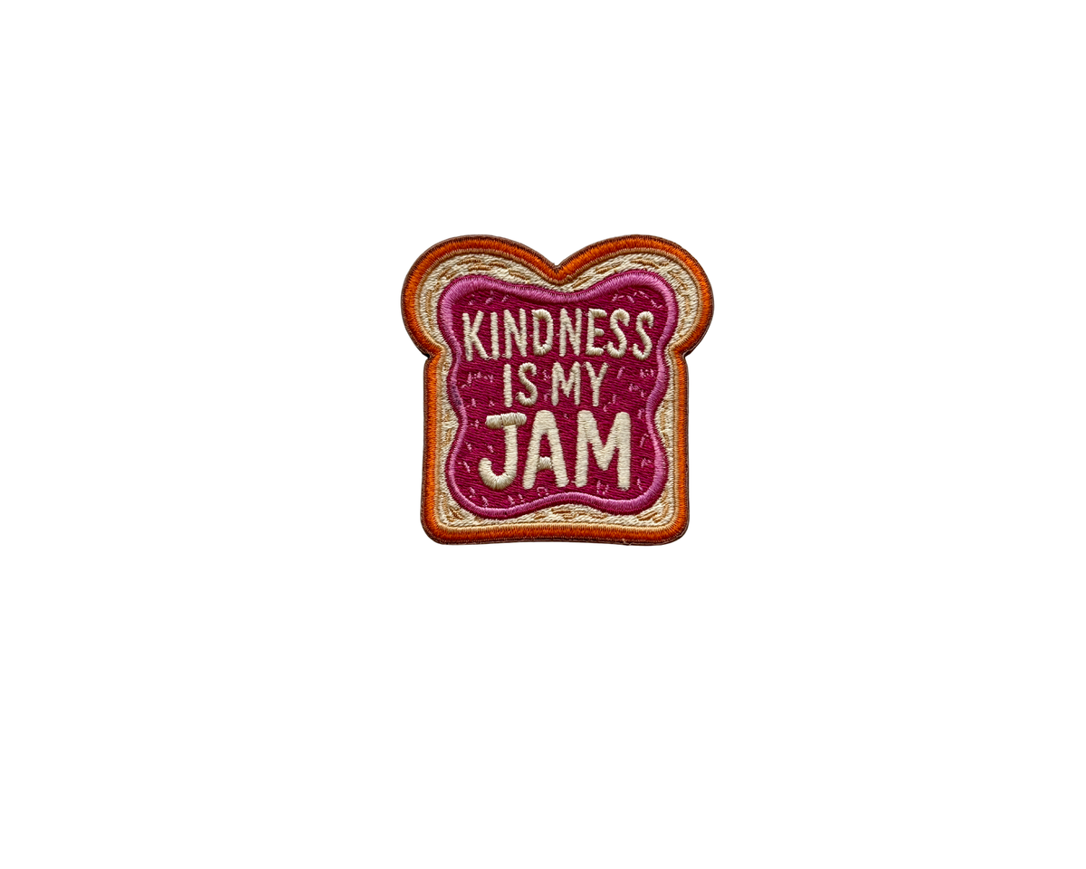 Kindness is My Jam