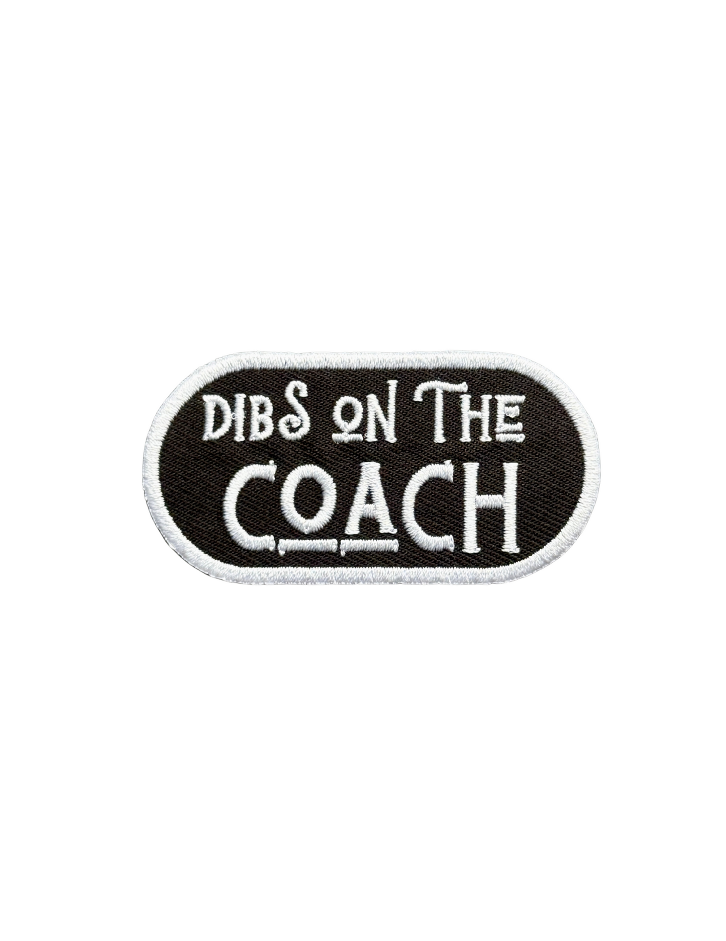 Dibs on the Coach