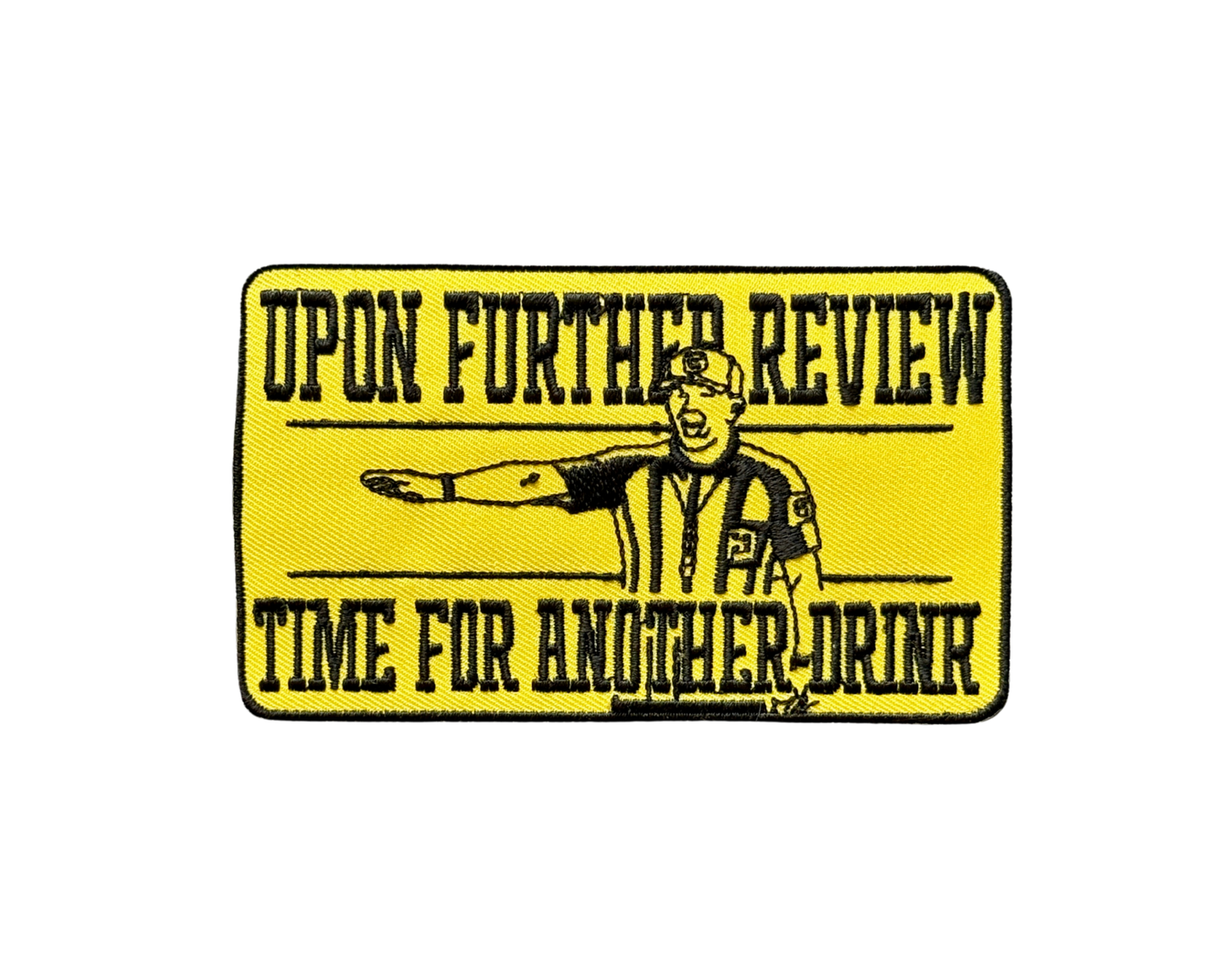 Upon Further Review