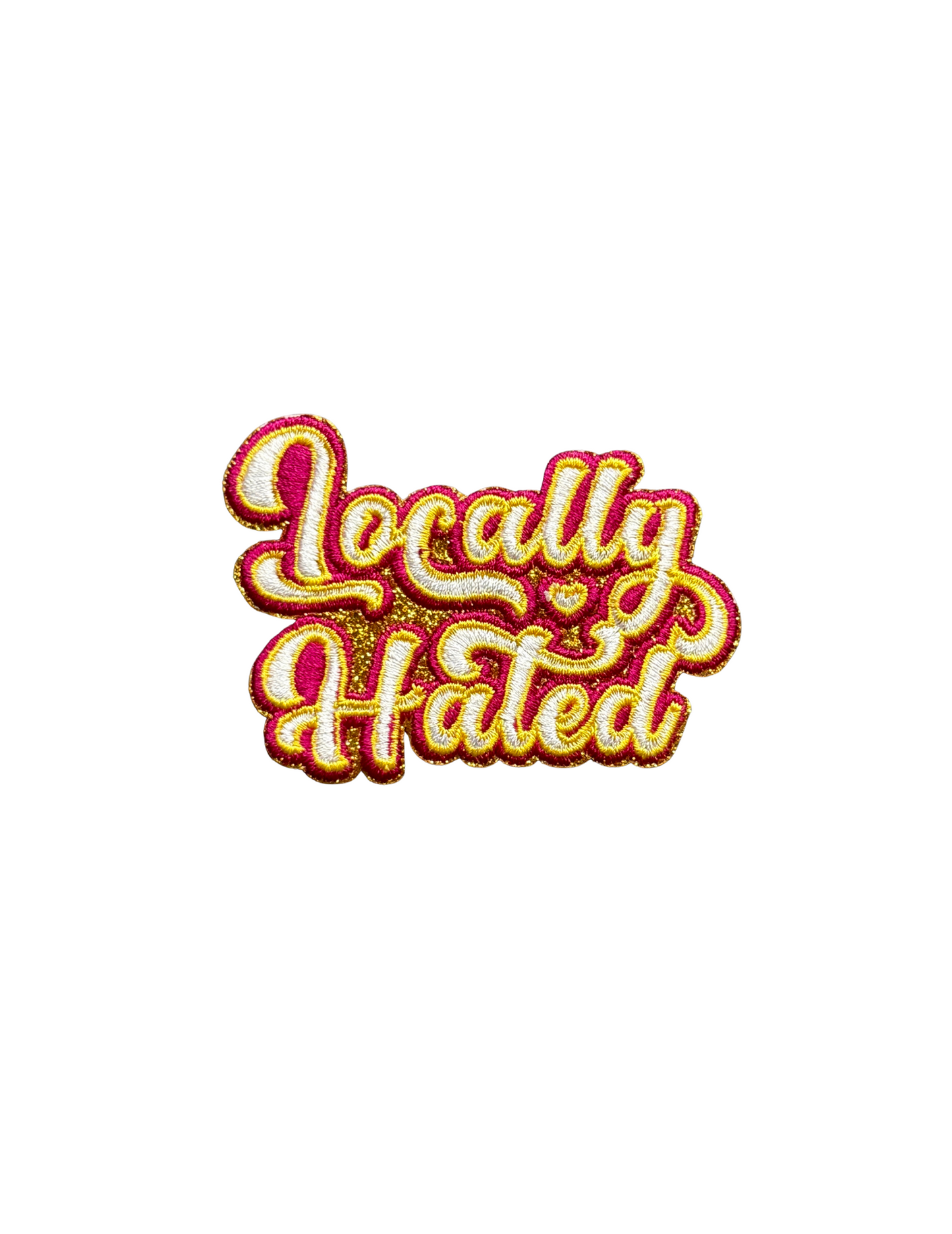 Locally Hated