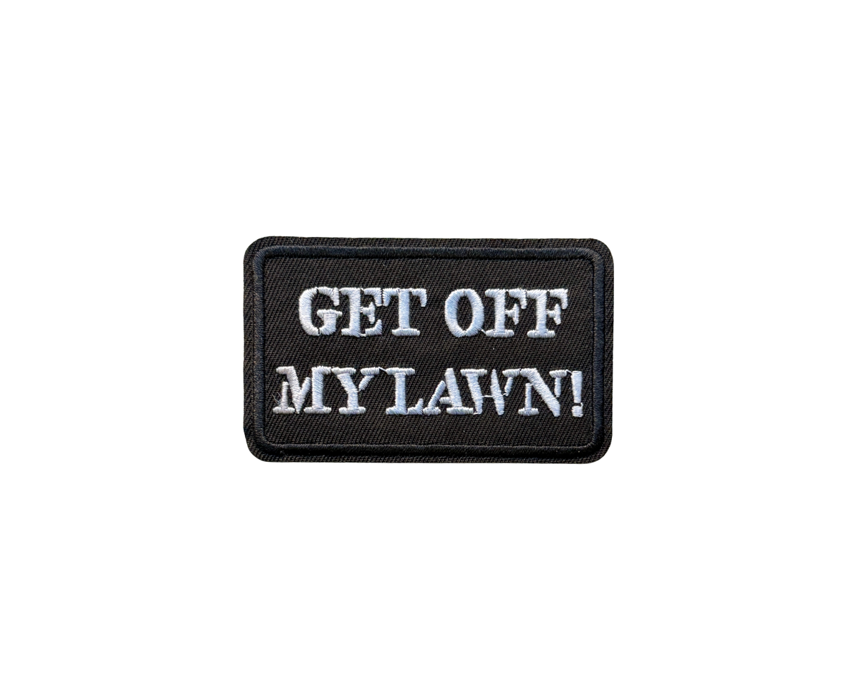 Get Off My Lawn!
