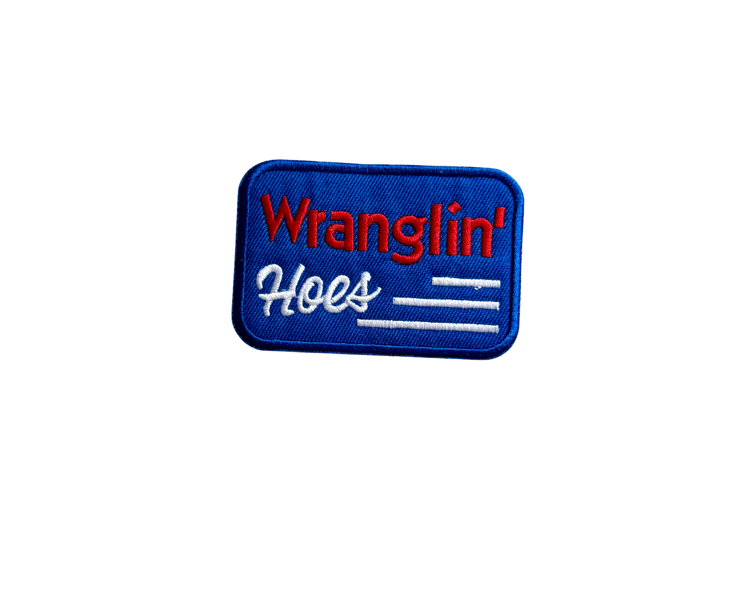 Wranglin' Hoes