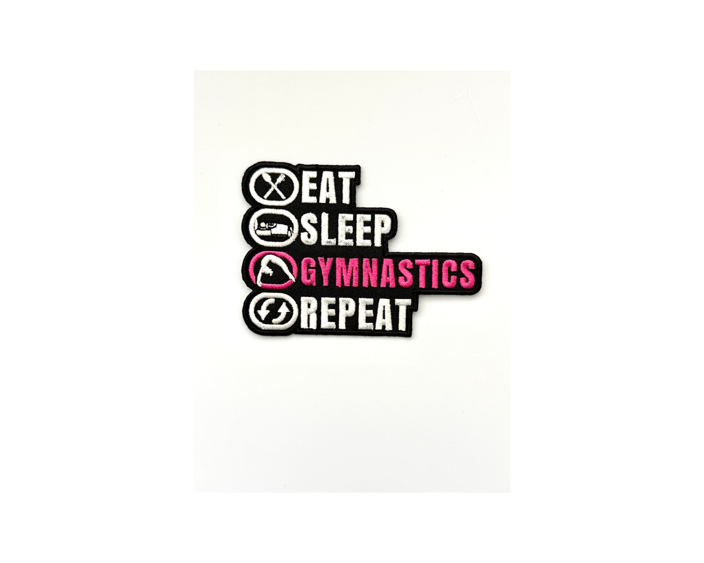 Eat, Sleep, Gymnastics, Repeat