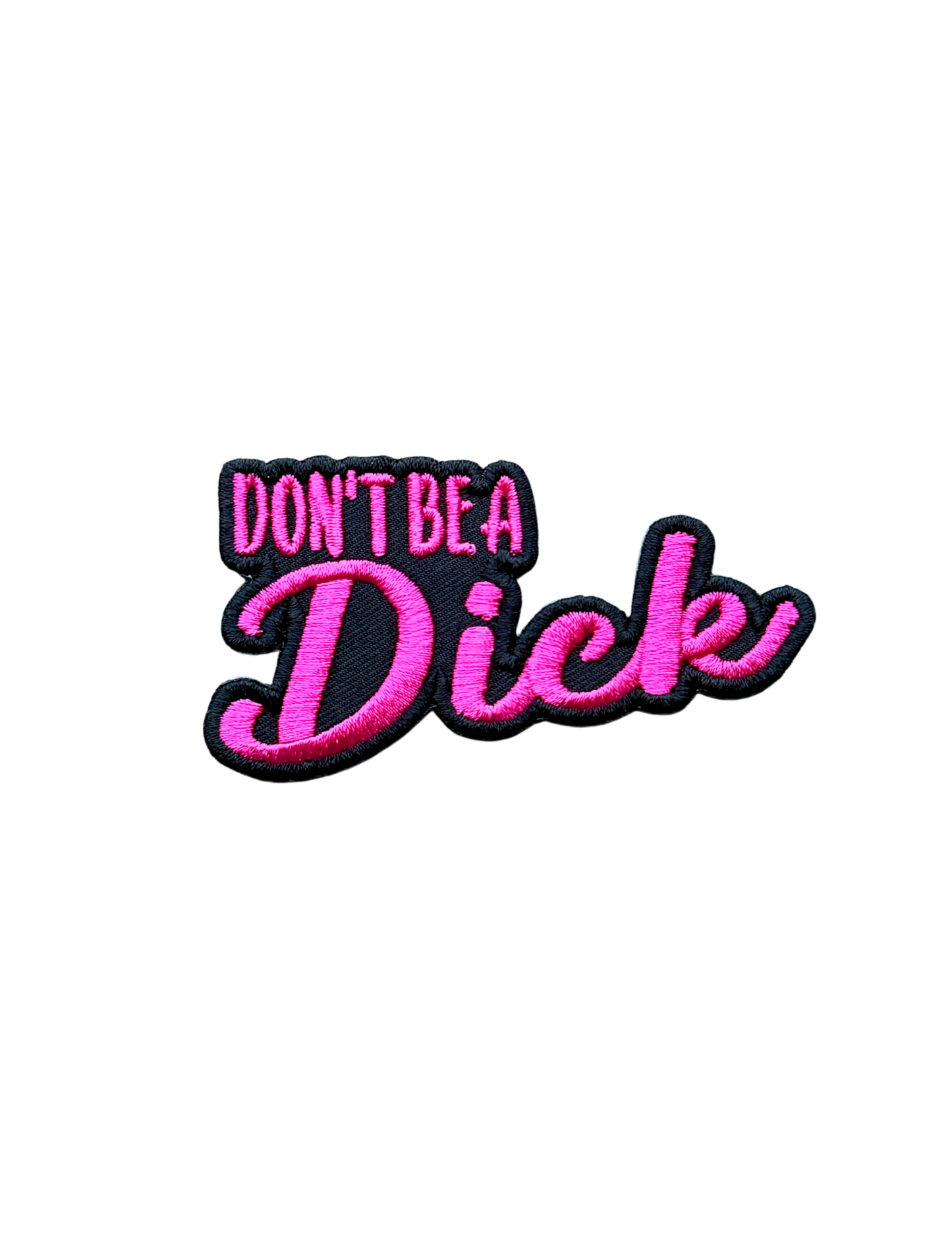 Don't be a Dick