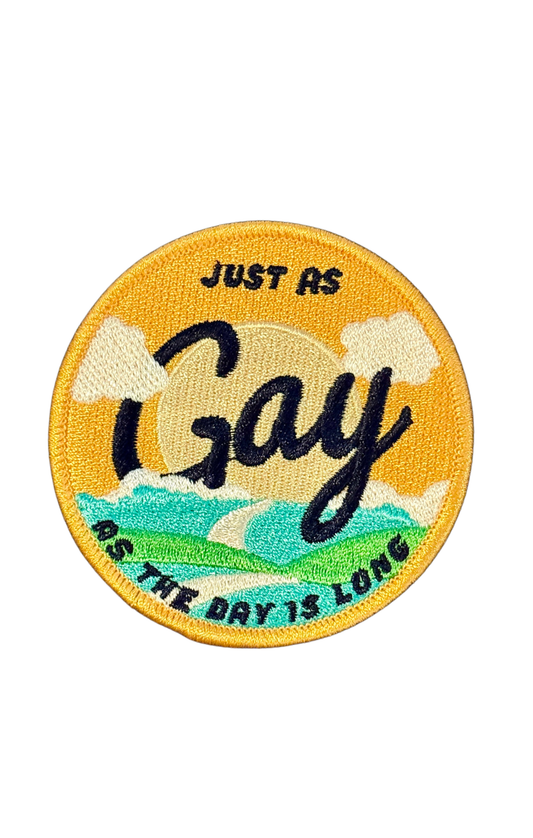 Just as Gay as the Day is Long