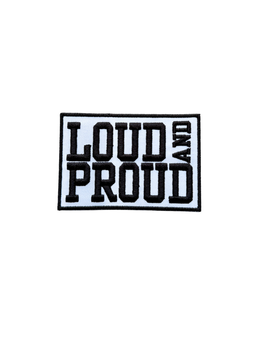 Loud & Proud