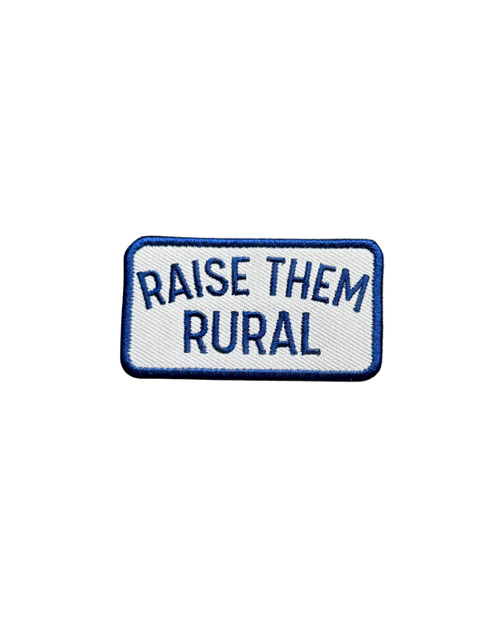Raise Them Rural