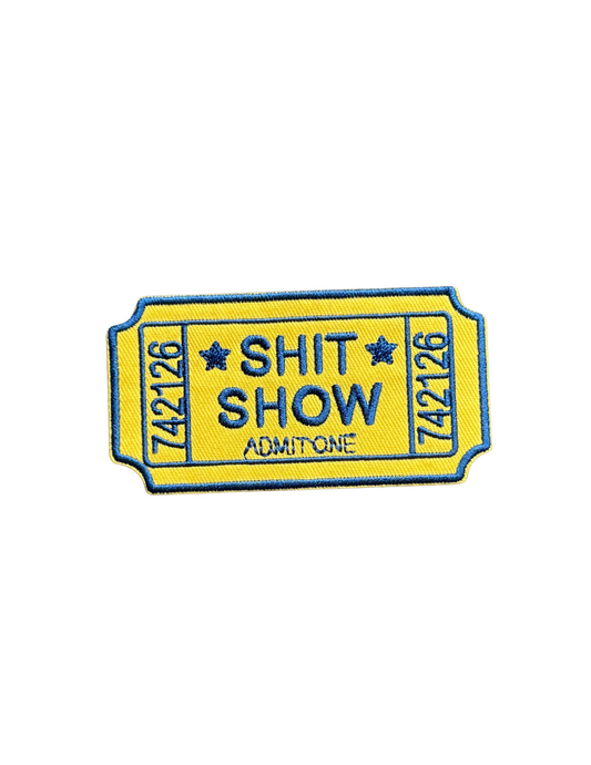 Shit Show ticket