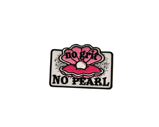 No Grit No Pearl