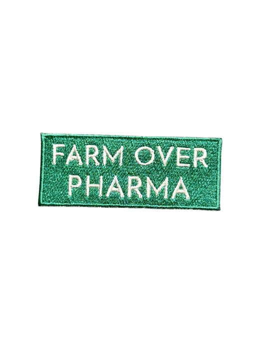 Farm Over Pharma