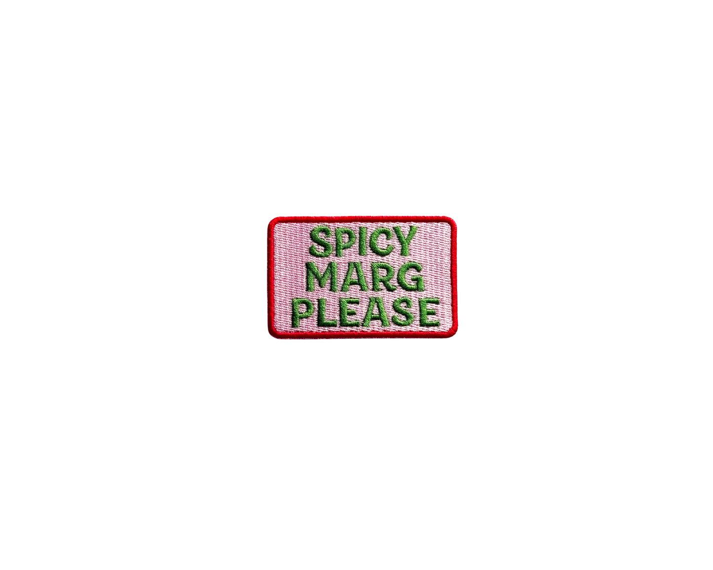 Spicy Marg Please