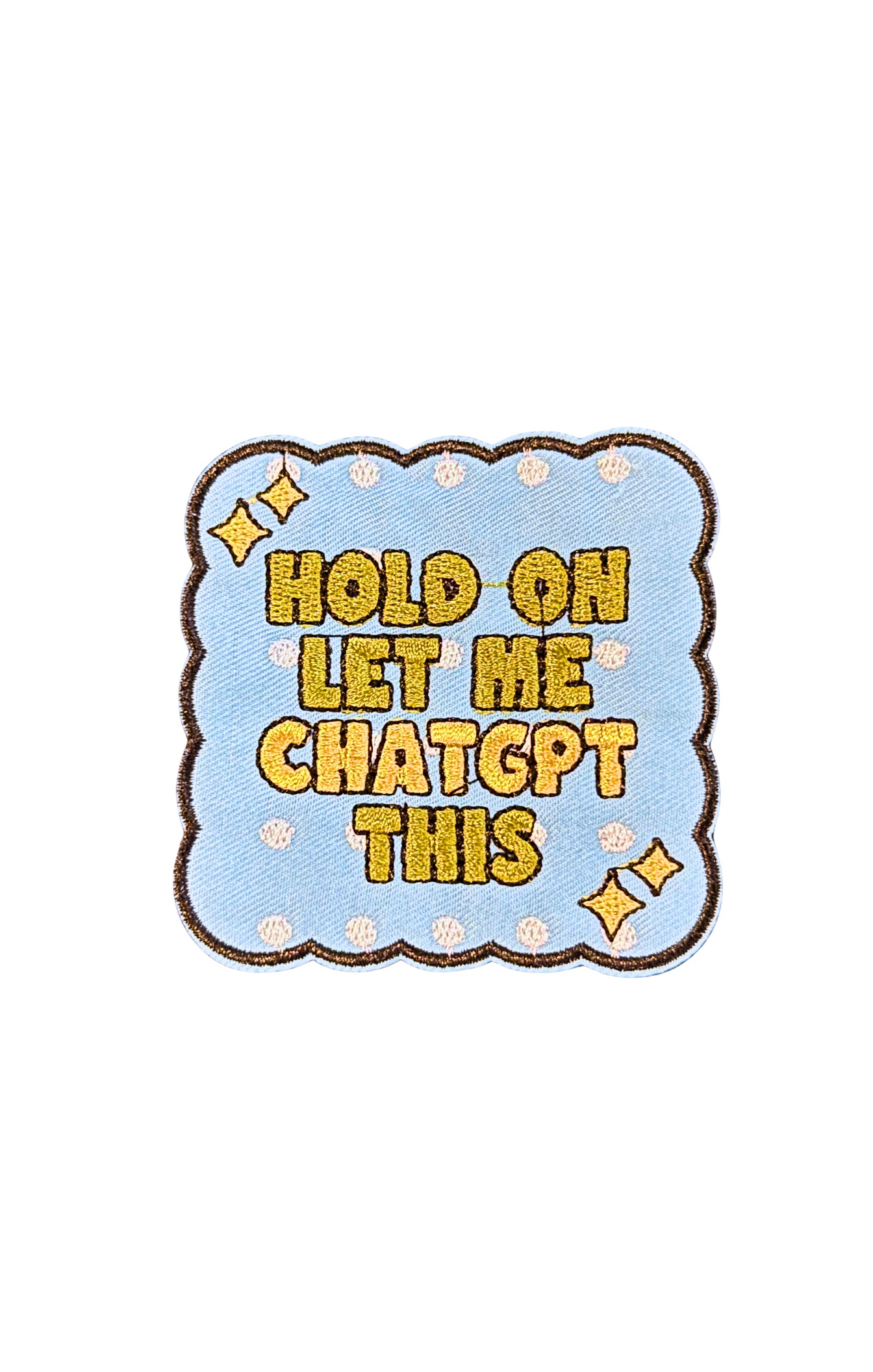 Hold on let me ChatGPT this