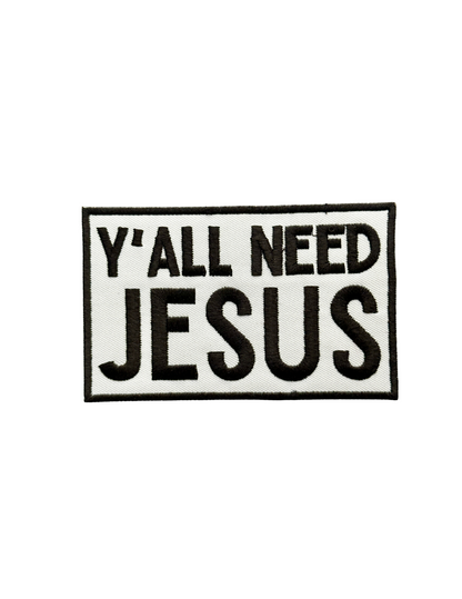 Y’all Need Jesus