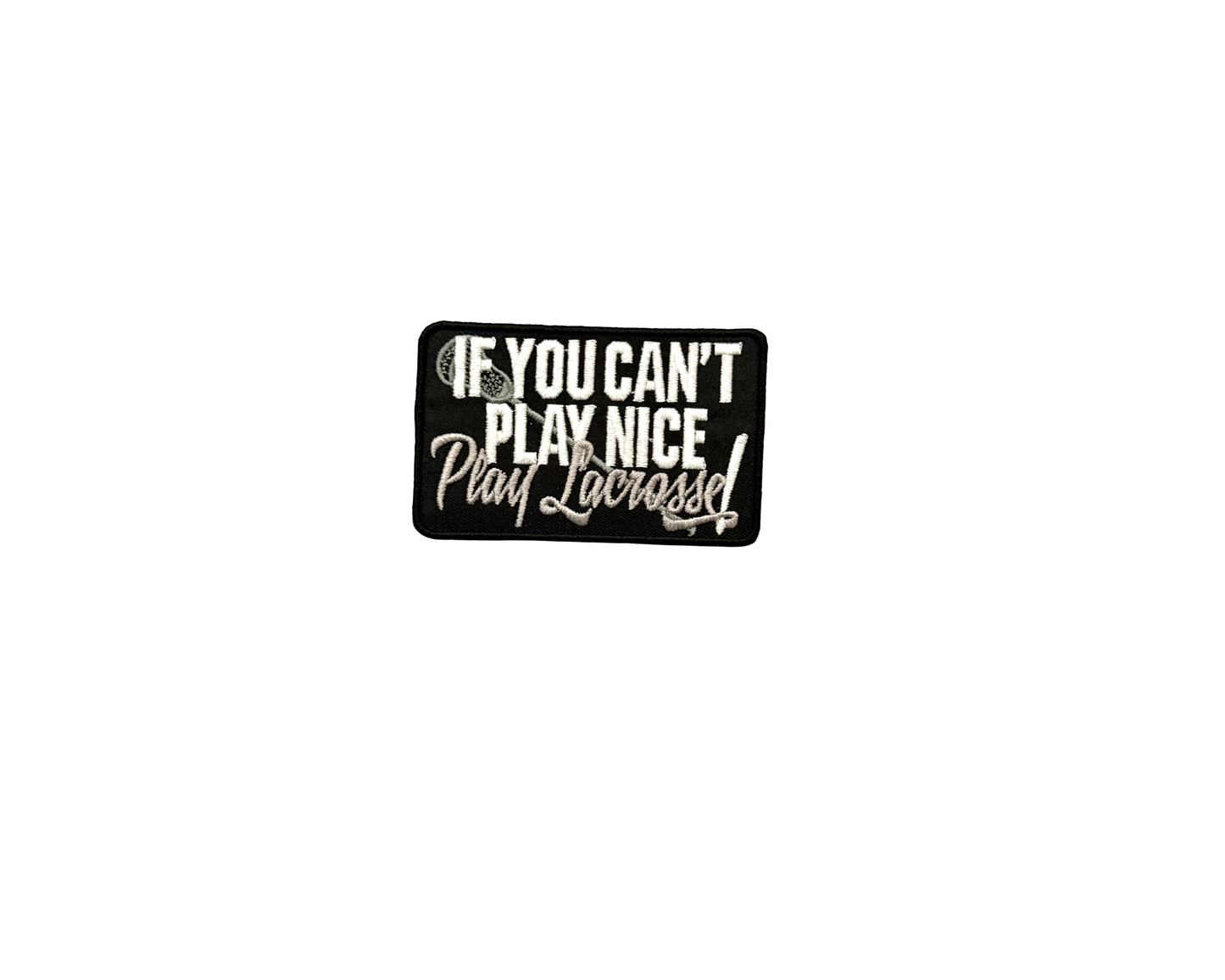 If You Can't Play Nice, Play Lacrosse