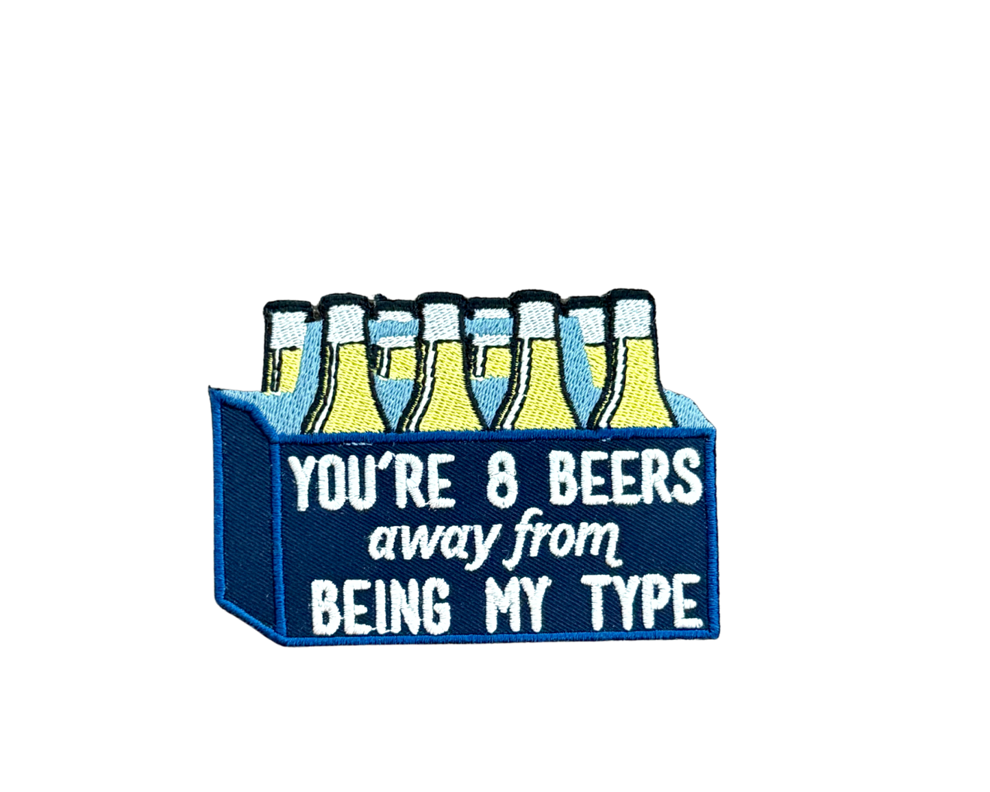 You’re 8 Beers Away