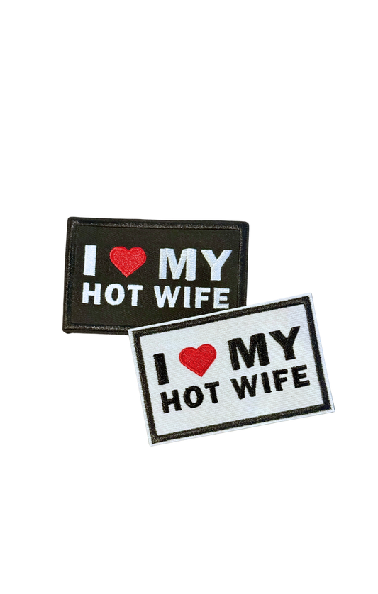 I <3 My Hot Wife