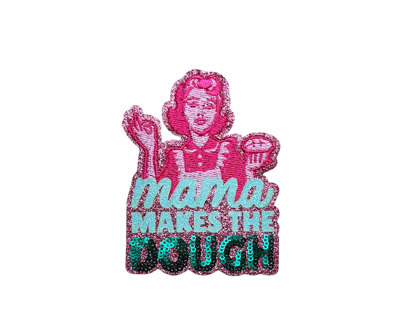 Mama Makes the Dough