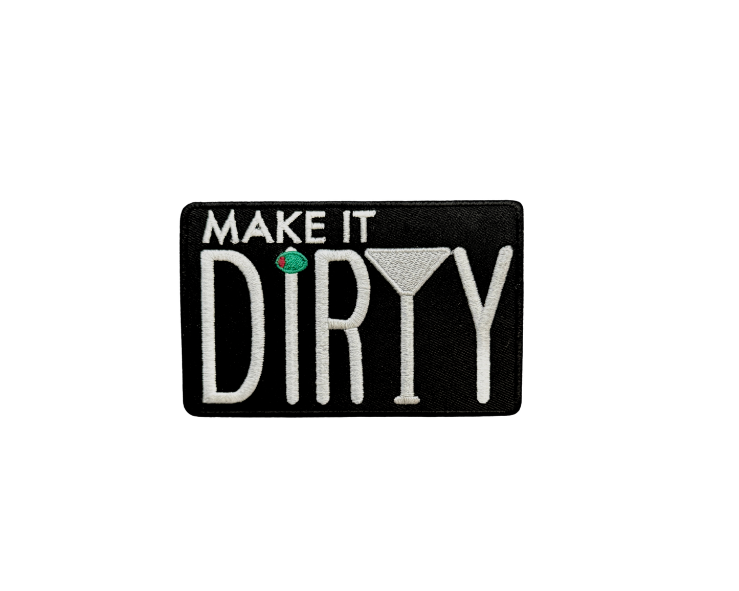 Make it Dirty (martini)