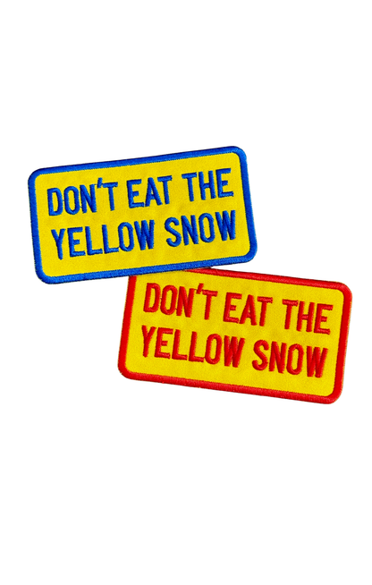 Don't Eat the Yellow Snow