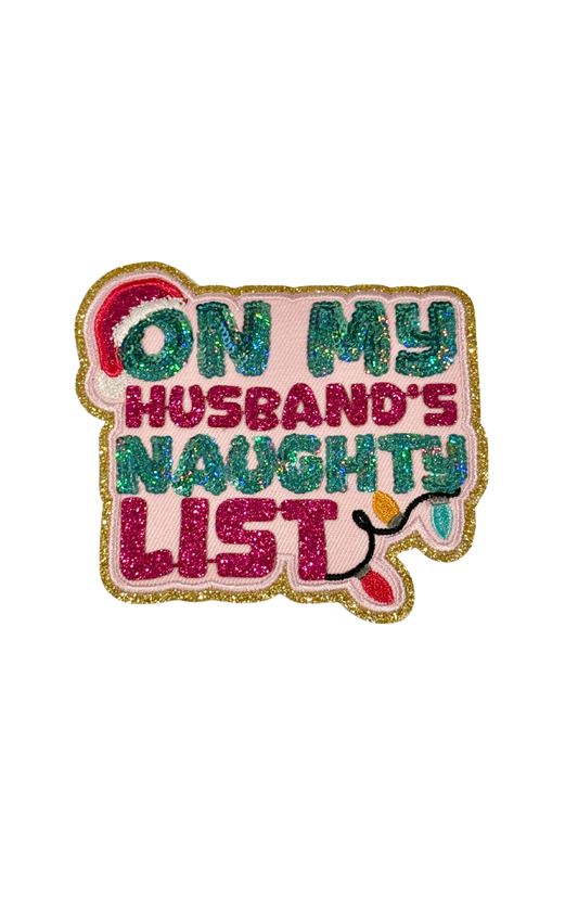 On My Husband’s Naught List