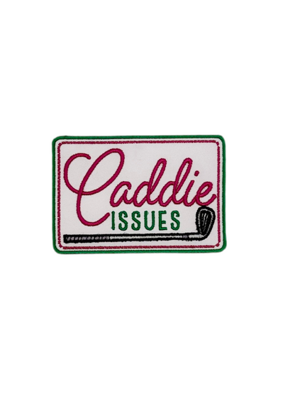 Caddie Issues