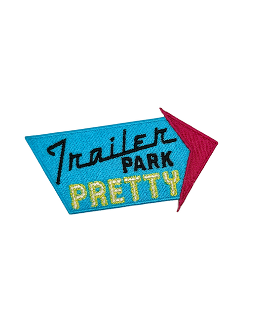 trailer park pretty