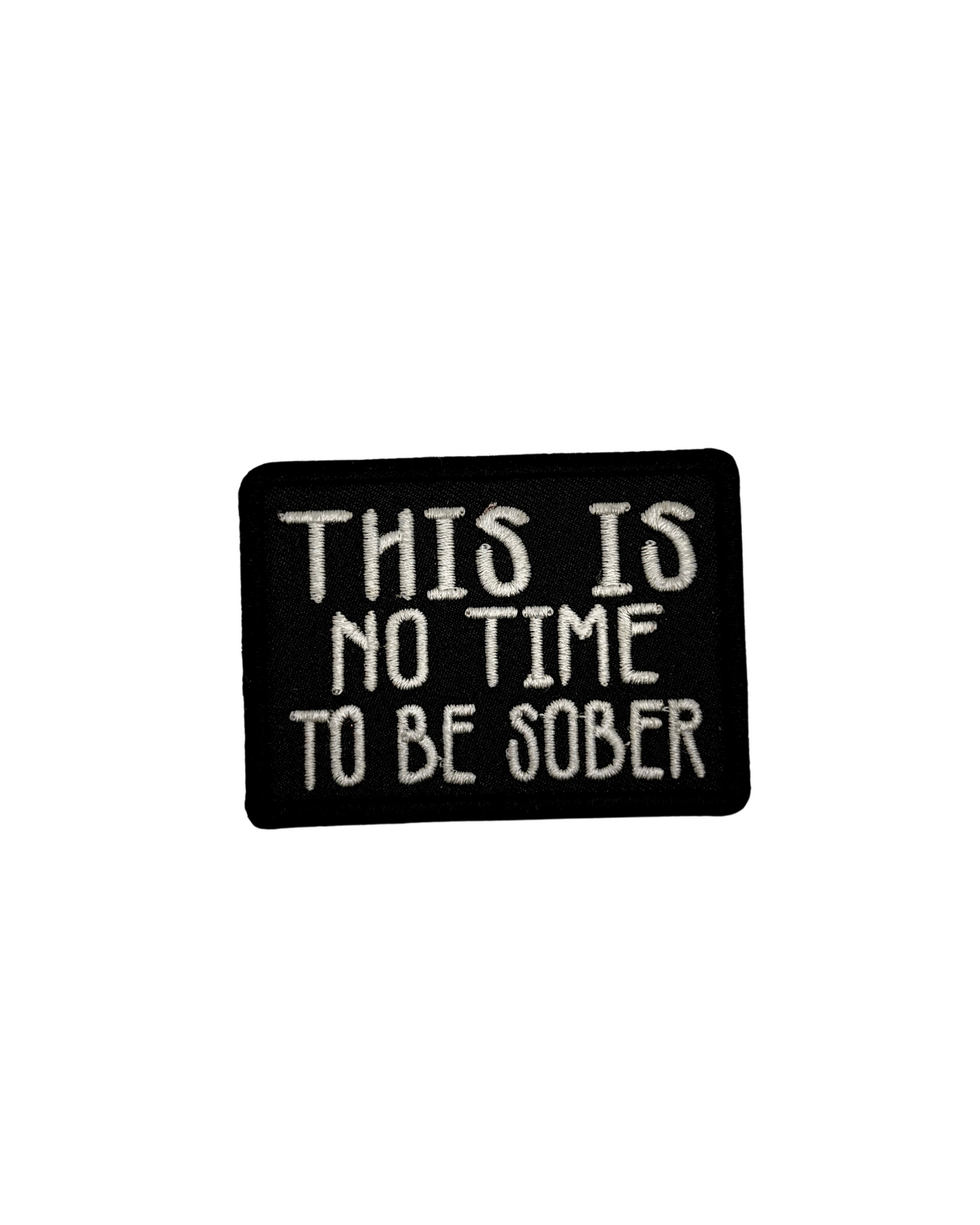 This is No Time to be Sober