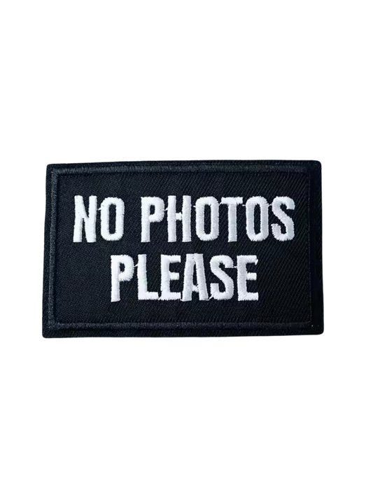 No Photos Please
