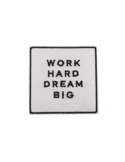 work hard dream big