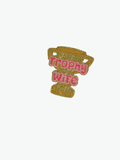 Trophy Wife