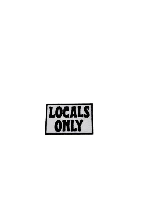 Locals Only