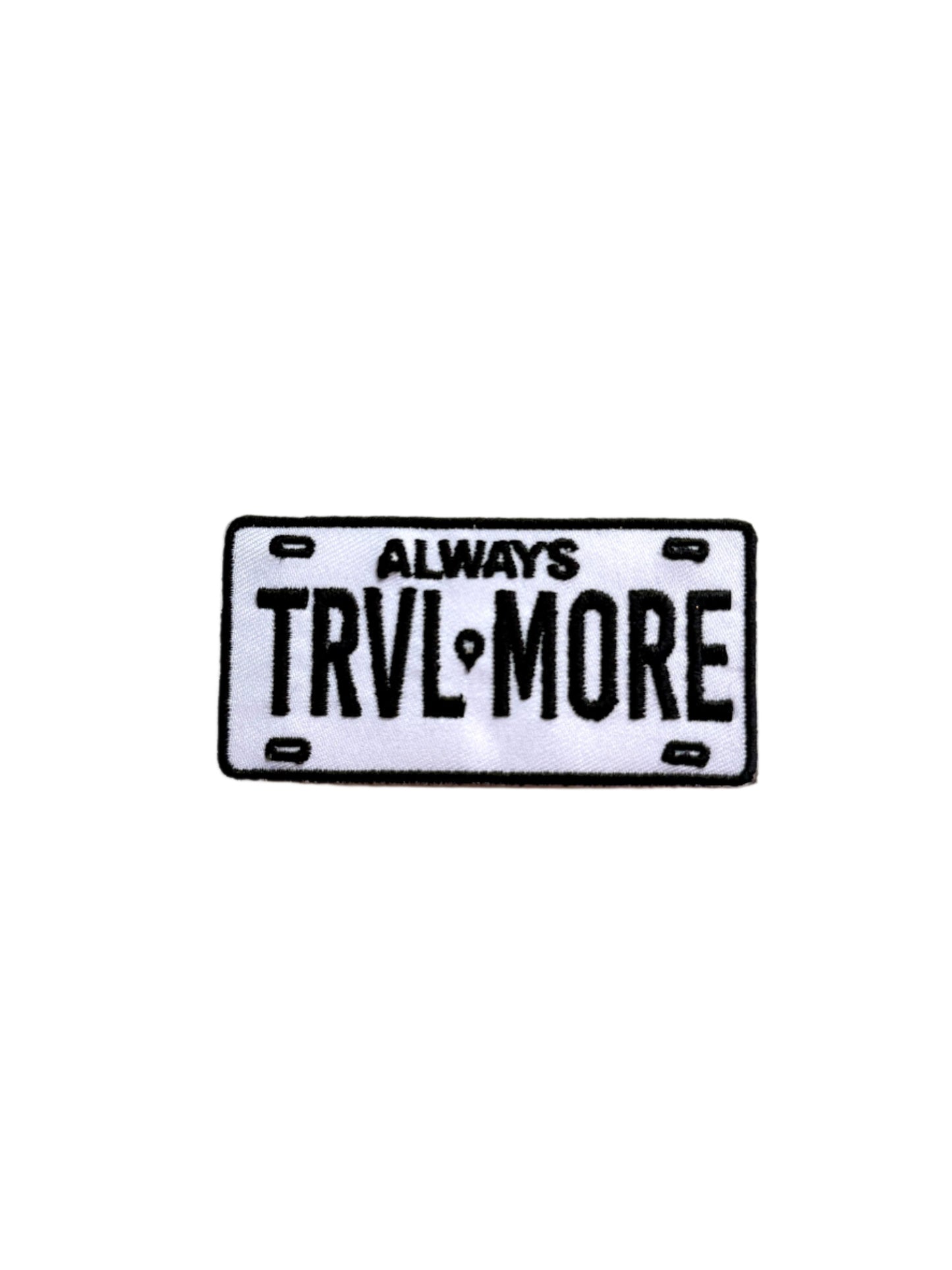 TRVL MORE License Plate