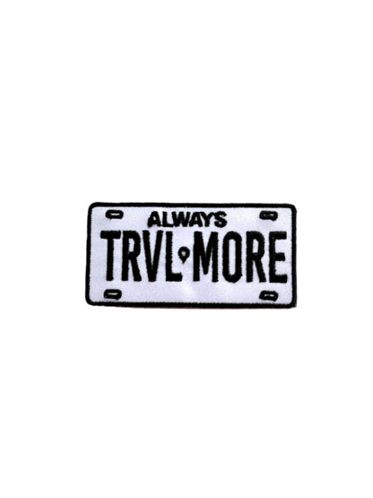 TRVL MORE License Plate