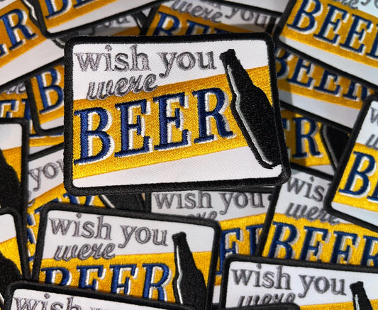 wish you were beer