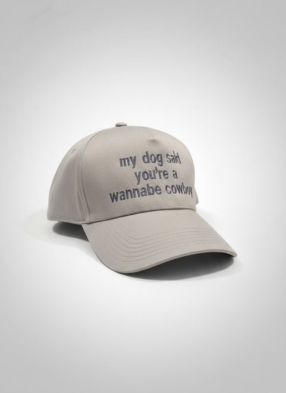 my dog said